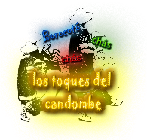 Borocotó, chás, chás… toques del candombe