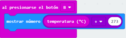 Bloque al presionarse el botón B, mostrar la temperatura (C) + 273