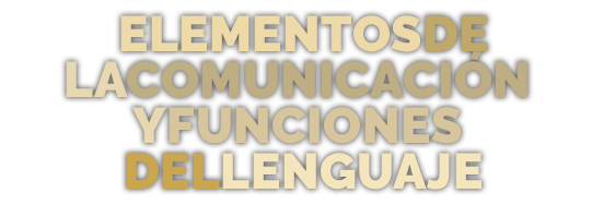 Elementos de la comunicación y funciones del lenguaje