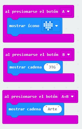 Programación Placa 3. Al presionar botón A - Mostrar ícono corazón. Al presionar botón B mostrar cadena "JTG". Al presionar botón A+B mostrar cadena "Arte"